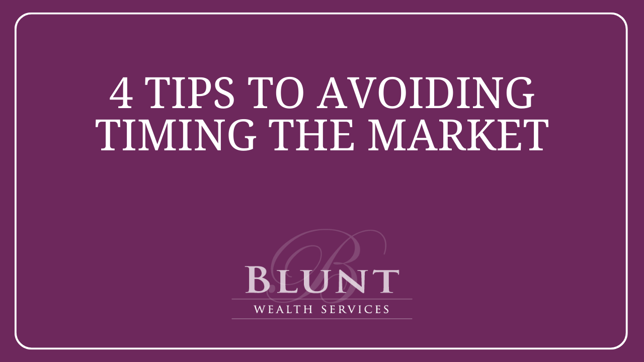 4 Tips to Avoid Timing the Market