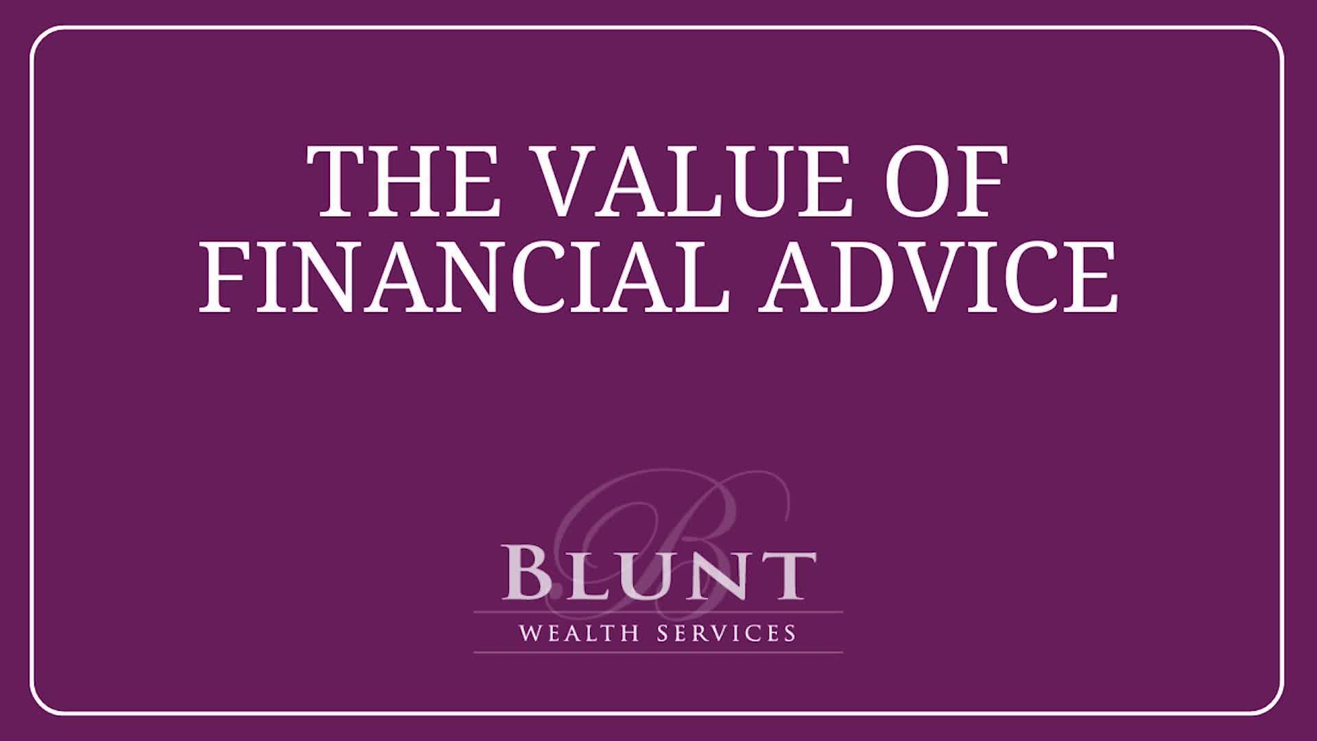 The Value of Financial Advice